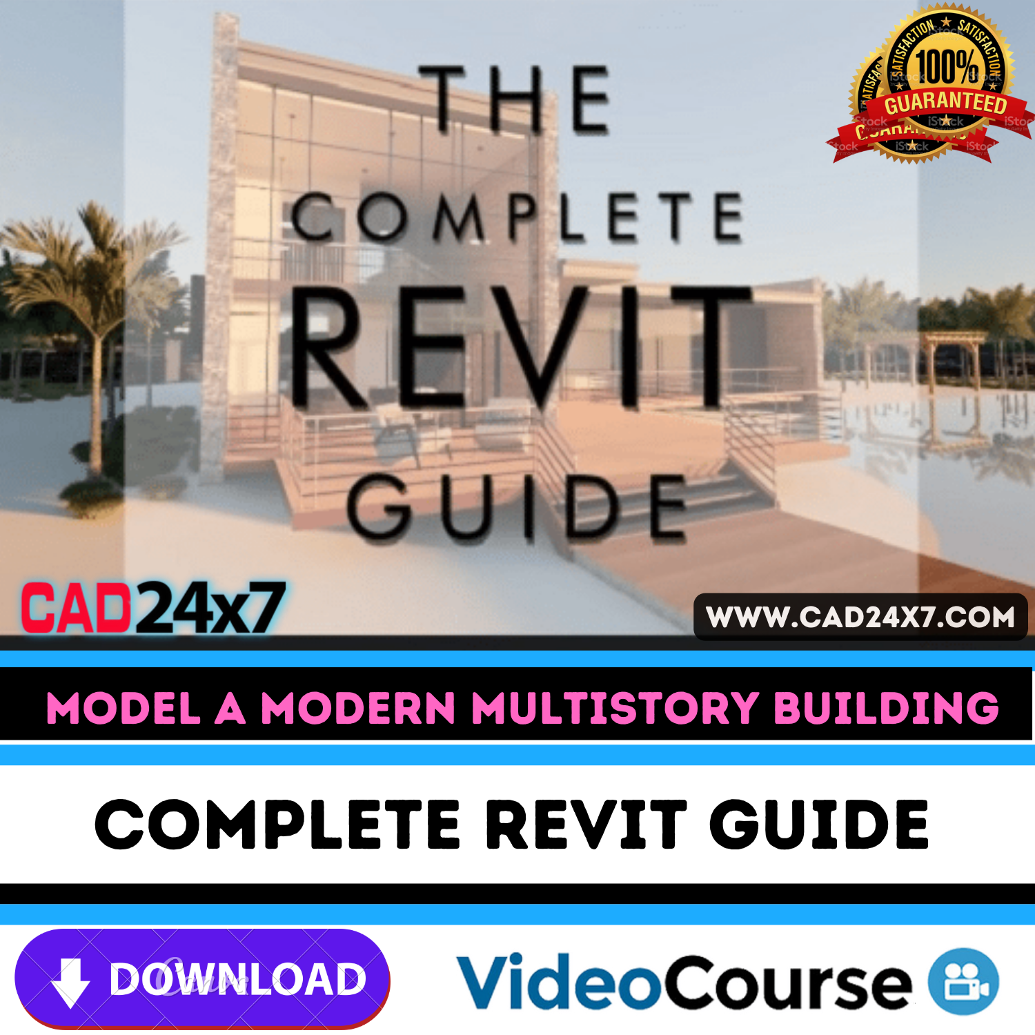 Complete Revit Guide – Model a Modern Multistory Building